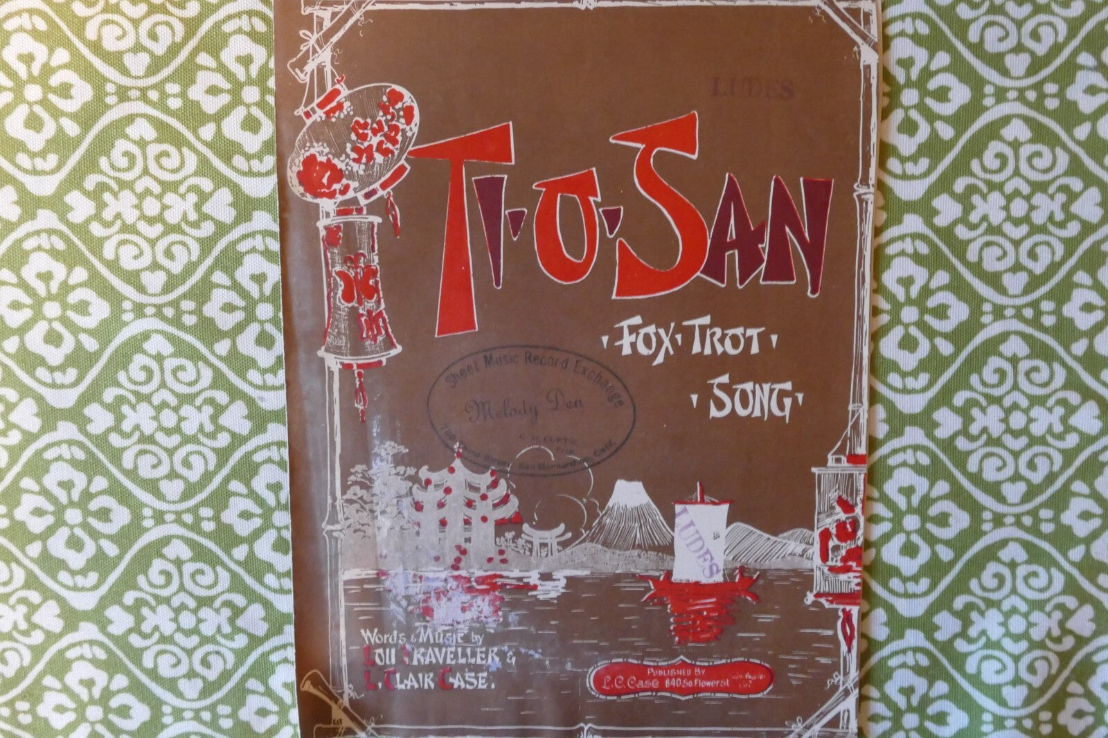 Ti o san(an oriental love song) fox trot sheet music 1920, by lou traveller and l. clair case