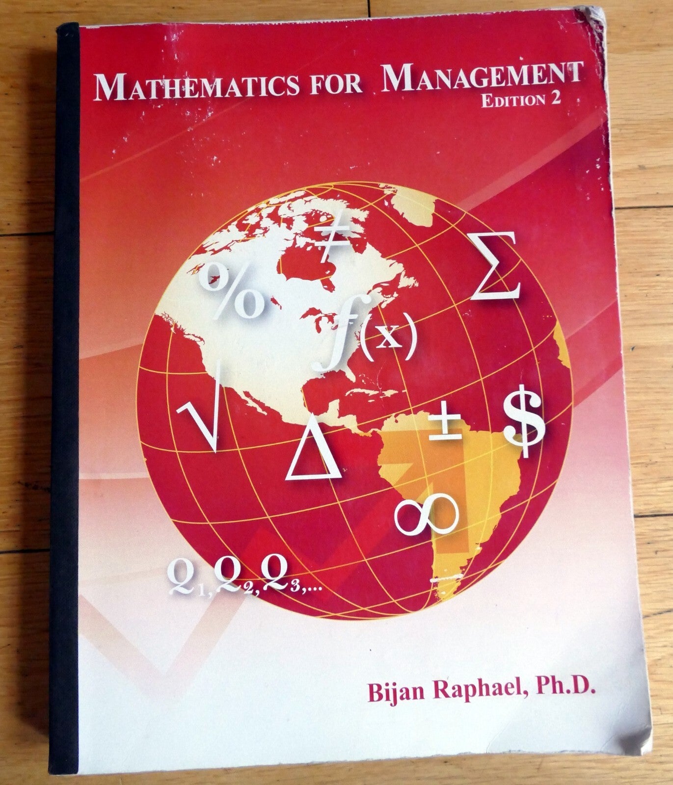 Mgmt x110   mathematics for management, edition 2 by bijan raphael for ucla