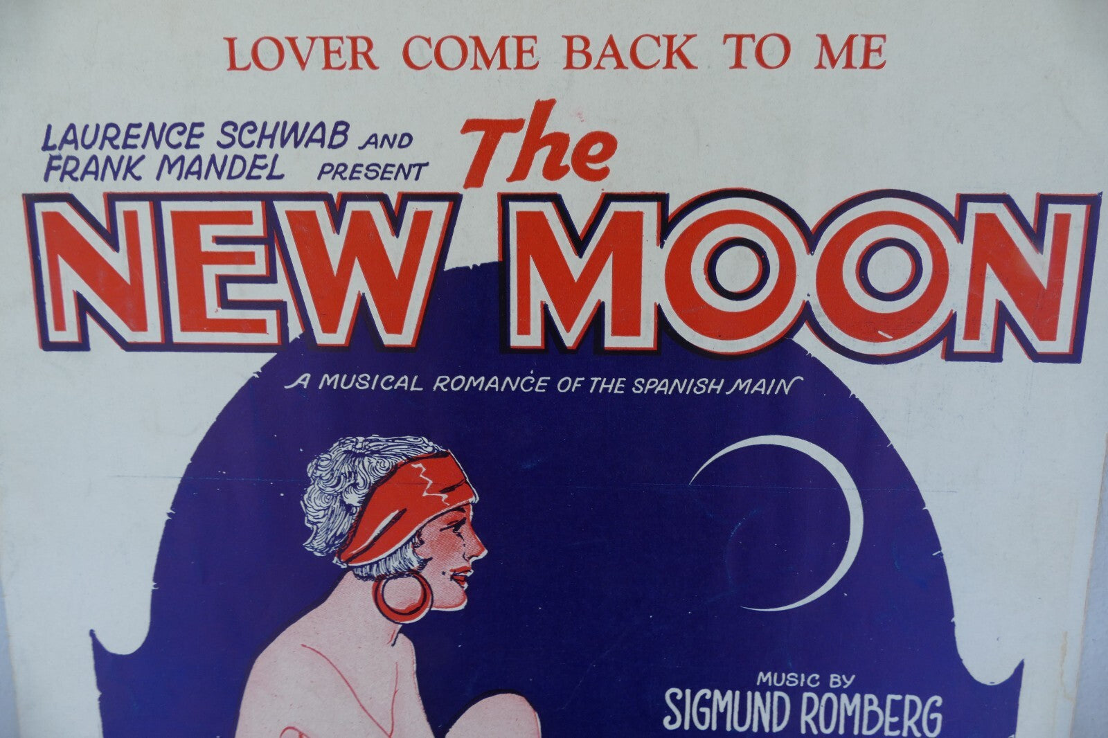 Lover come back to me from the new moon operetta sheet music 1928 by sigmund romberg