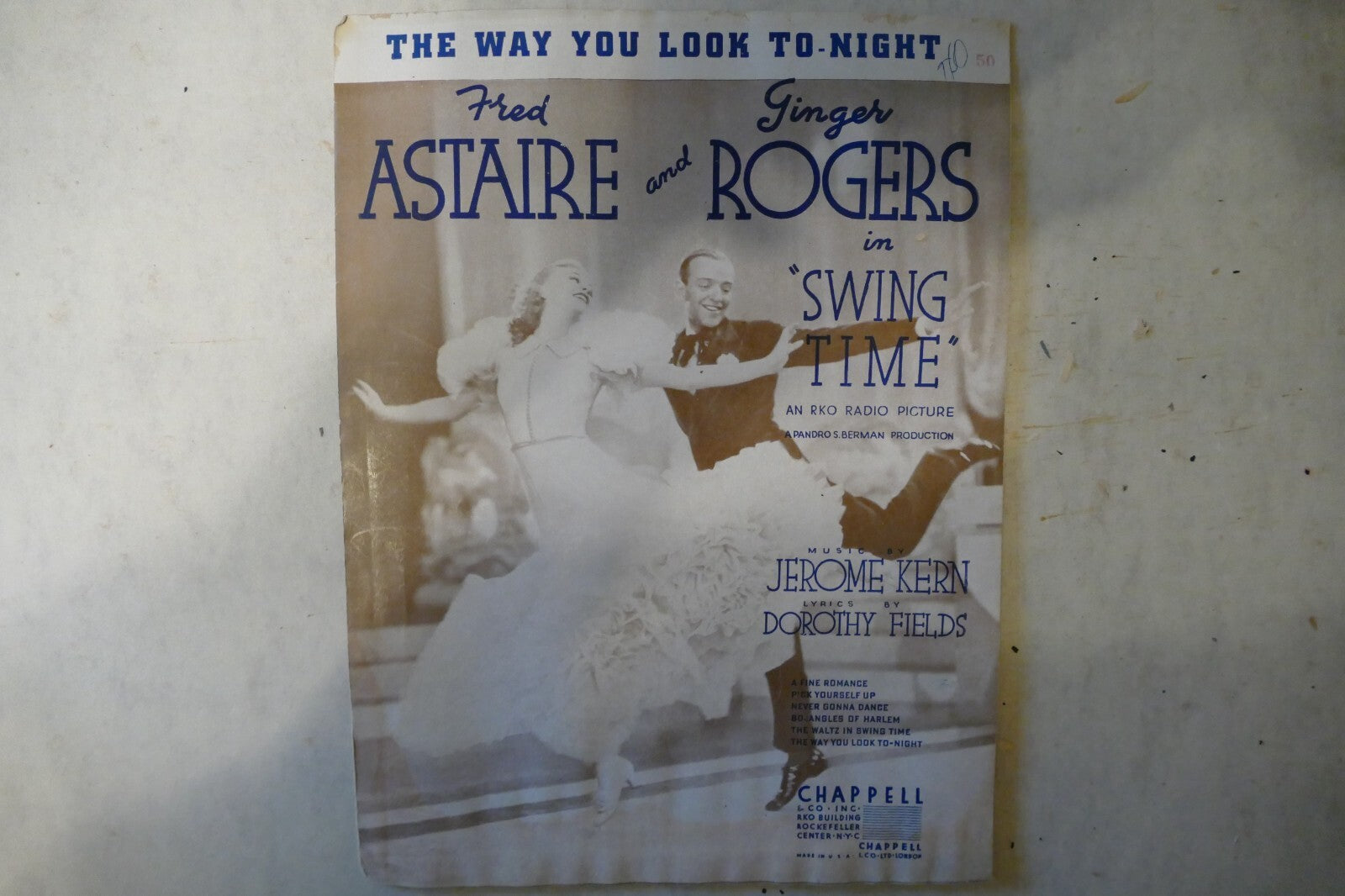 The way you look to night, sheet music 1936, from "swing time", jerome kern, dorothy fields