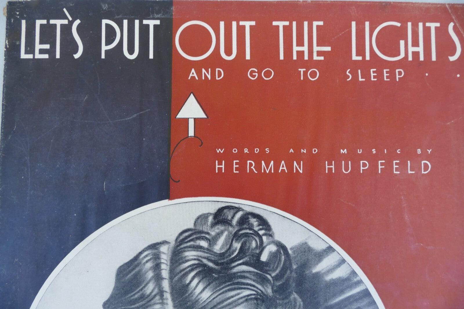 Let's put out the lights sheet music 1932 by herman hupfeld harms incorporated