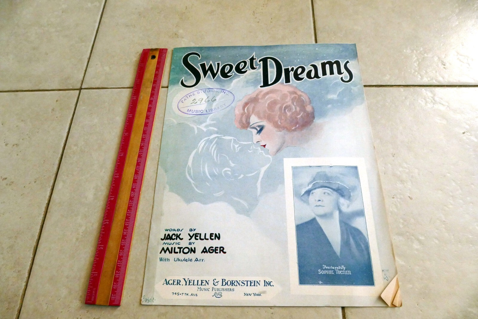 Sweet Dreams by Milton Ager 1928 Yellen & Bornstein Inc. New York