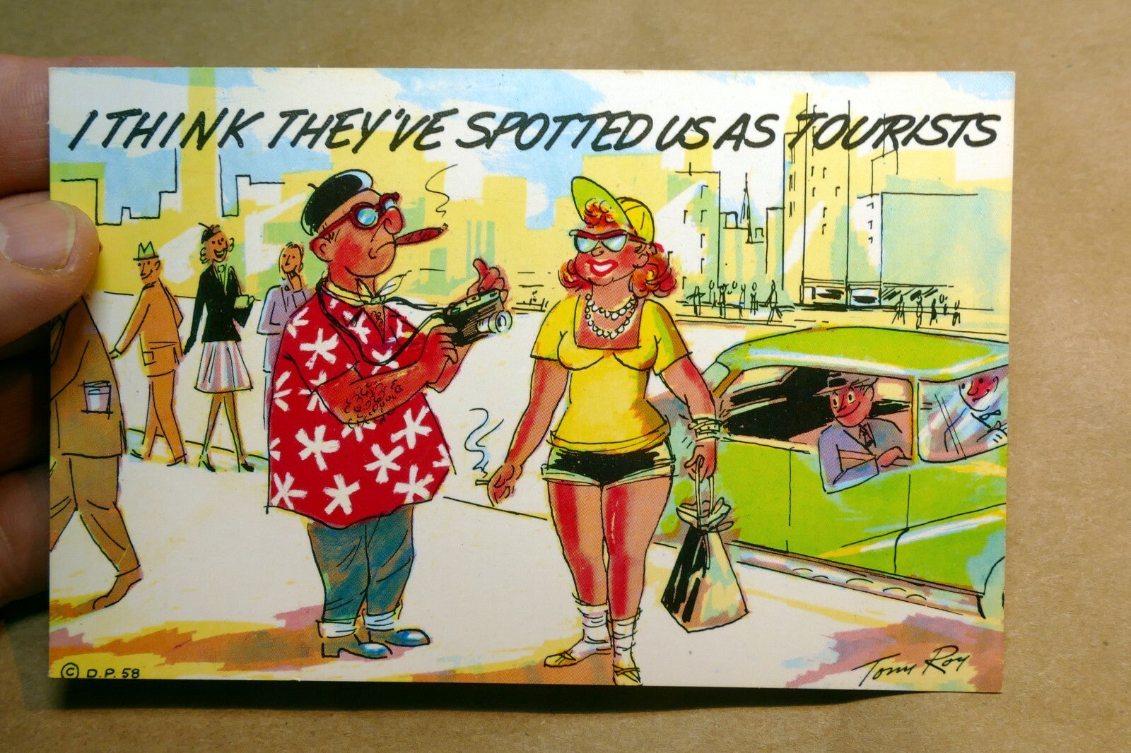 Comic Postcard~ Tony Roy~ Spotted Us As Tourist~ DT-7575-B 1970's