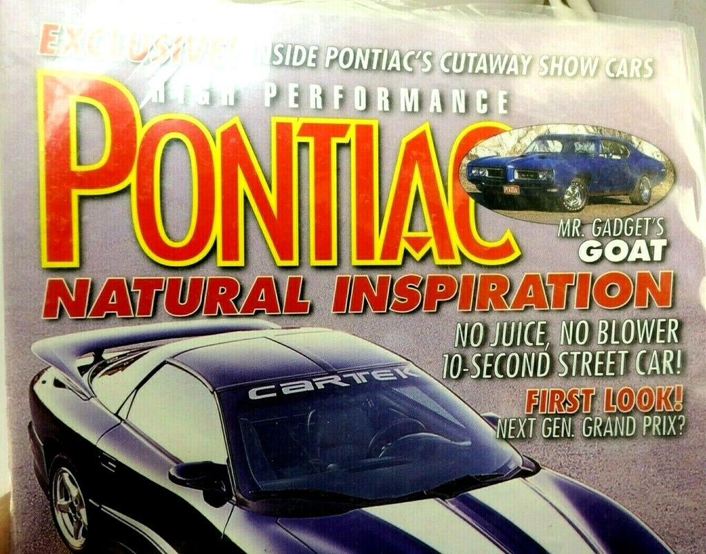 High performance pontiac magazine july 2002 natural inspiration 10s street car
