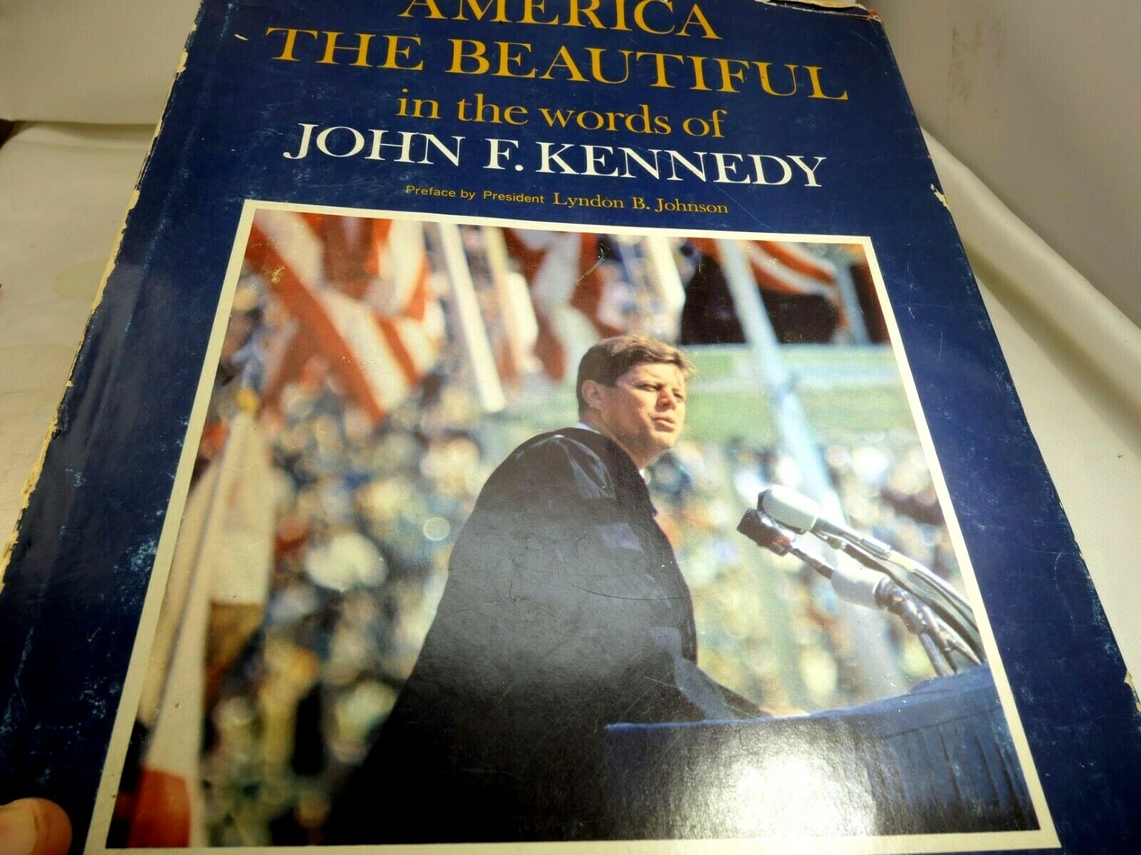 In the words of john f. kennedy, america the beautiful hardcover 1964
