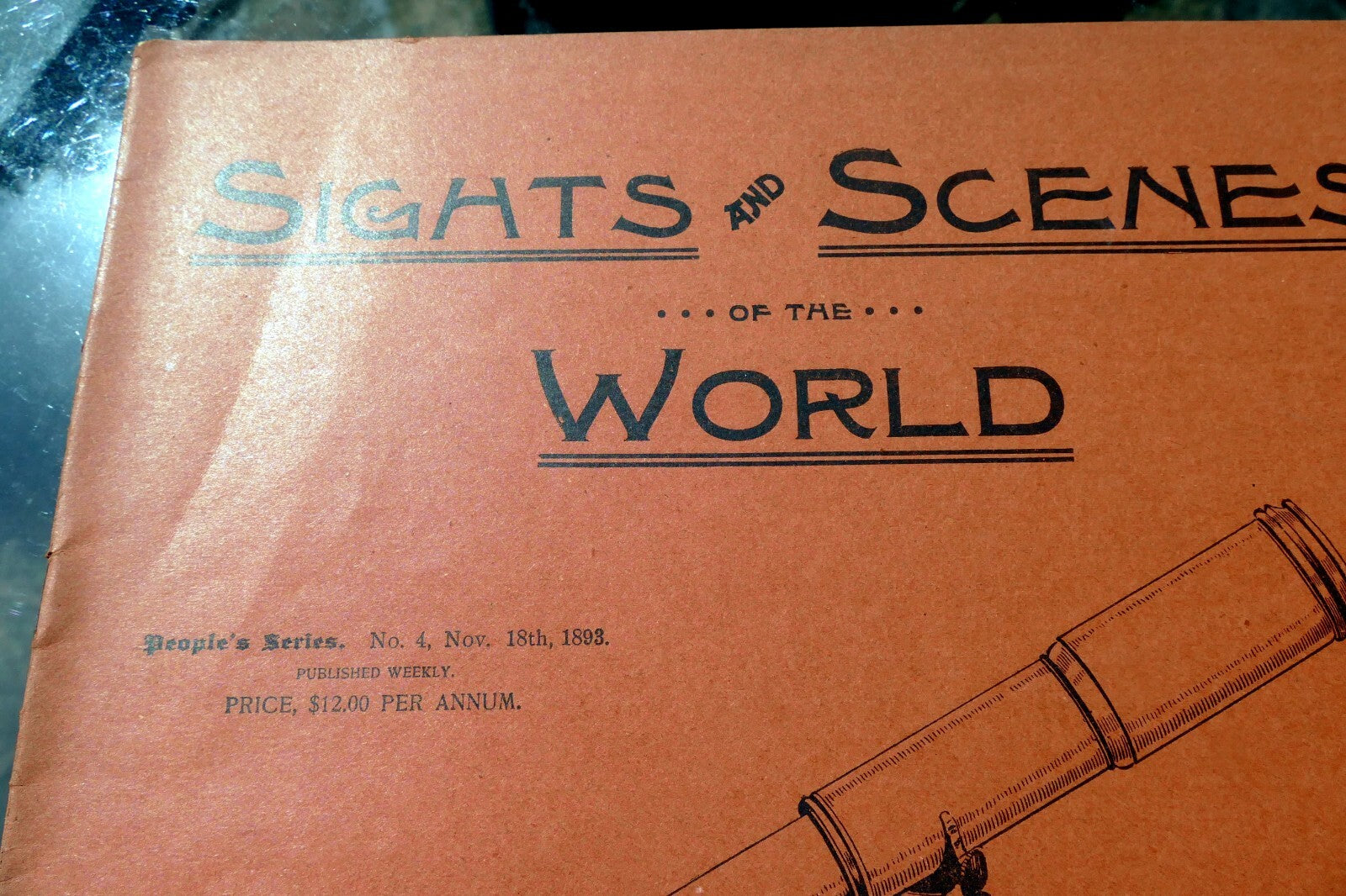 Sights and scenes of the world no 4, nov. 1893 nature and art photographic views