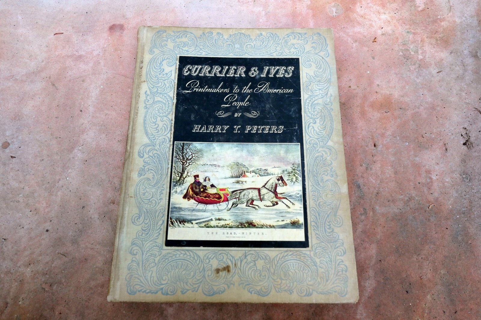 Currier & Ives "Printmakers to the  American People" by Harry T Peters