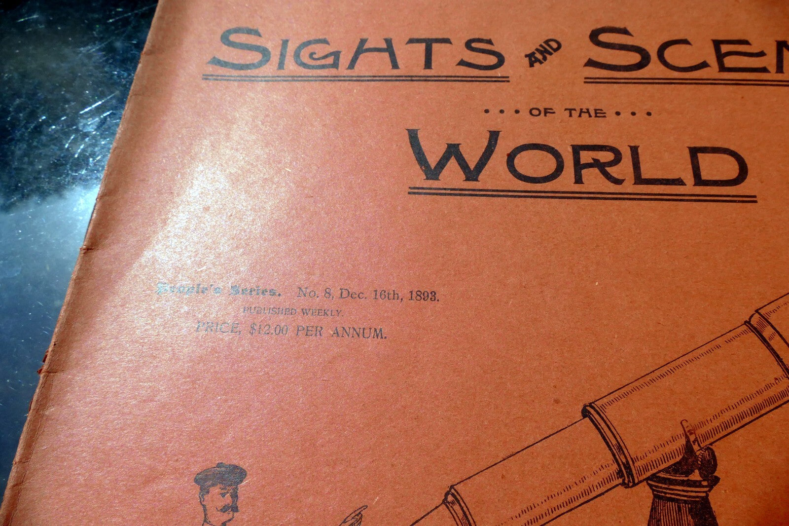Sights and Scenes of the World - Part 8 , Photo Views of the world Dec. 1893