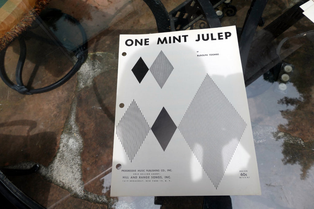 One Mint Julep  by Rudolph Toombs 1961  Sheet Music