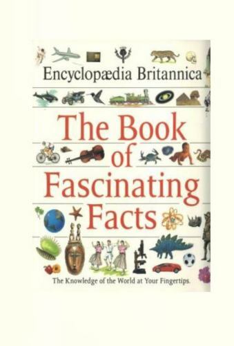 The Book of Fascinating Facts Encyclopedia Britannica  1992 paperback for kids