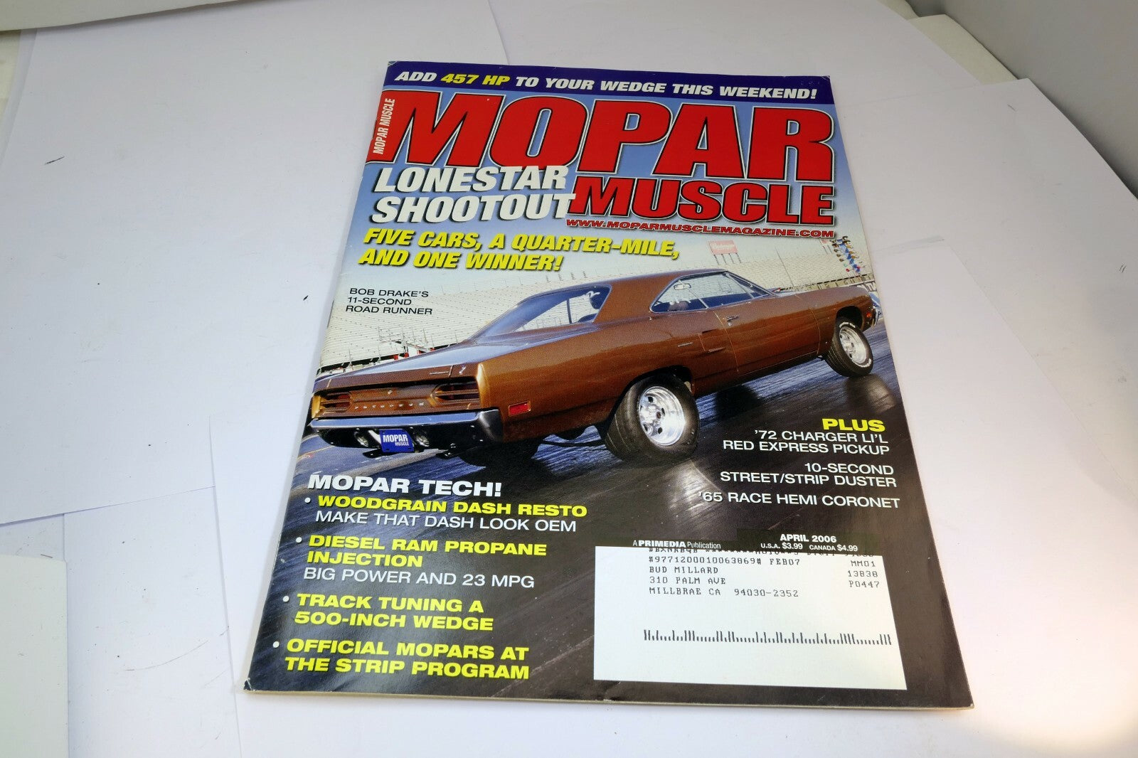 MOPAR MUSCLE Magazine April 2006 Lonestar Shootout 457 HP '72 Charger