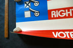 VOTE AD POSTER 12x29" American flag My country, Right or Wrong San Francisco USA