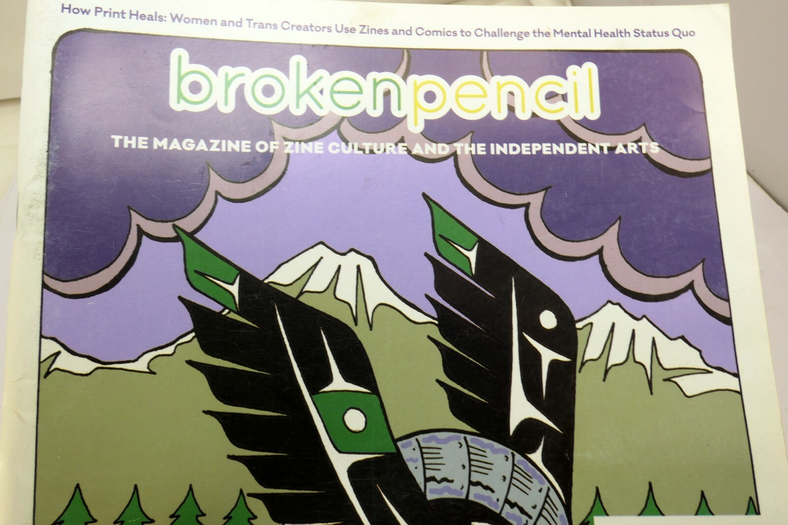 Broken pencil magazine issue 77 art pipeline pushback indigenous artists