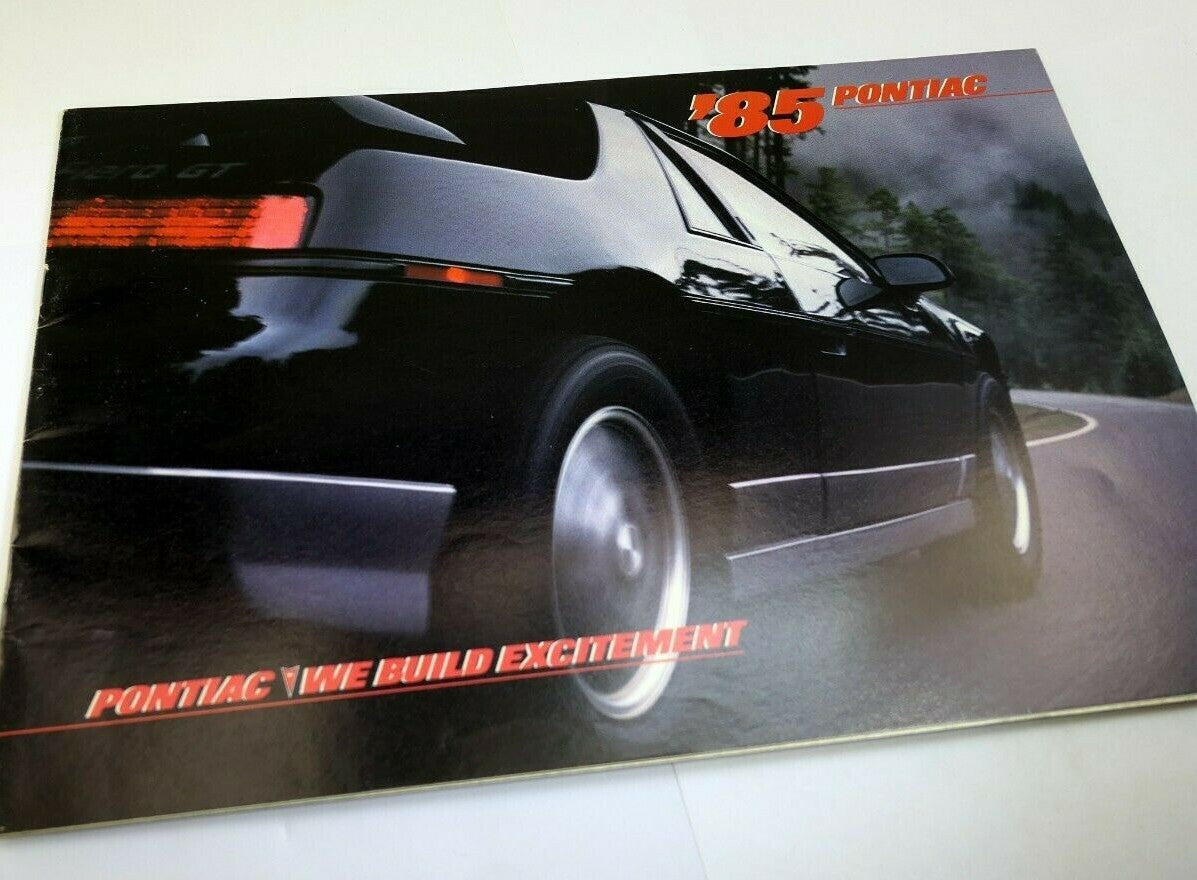 Pontiac 1985 "we build excitement" dealership advertisement sales brochure car