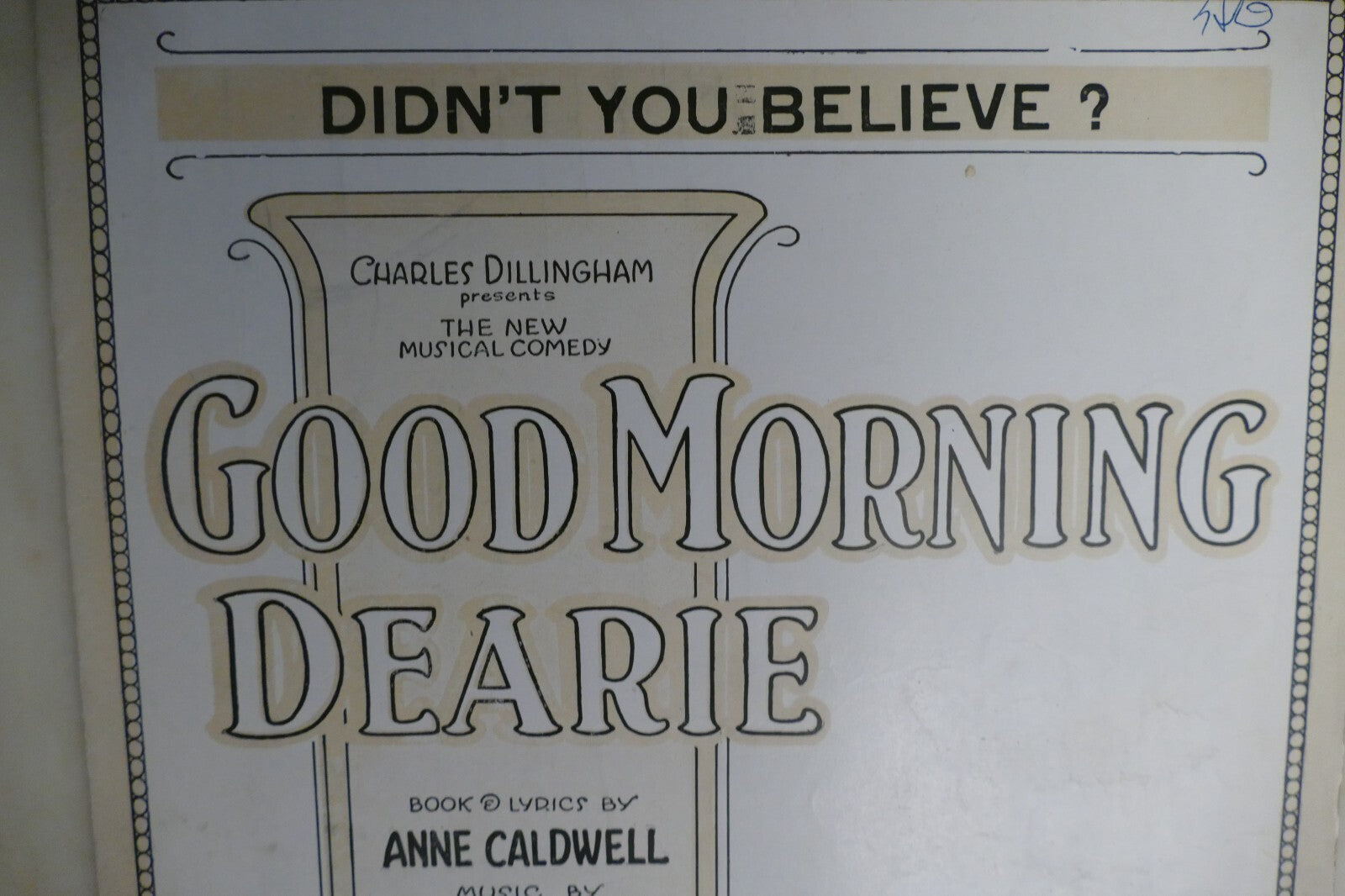 Didn't you believe sheet music 1921 by jerome kern, anne caldwell from good morning dearie