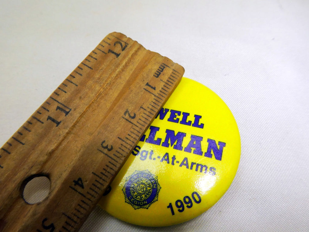 Vintage PINBACK METAL PIN "Elect Lowell Dallman " Dept. Sgt. -At-Arms 1989-1990