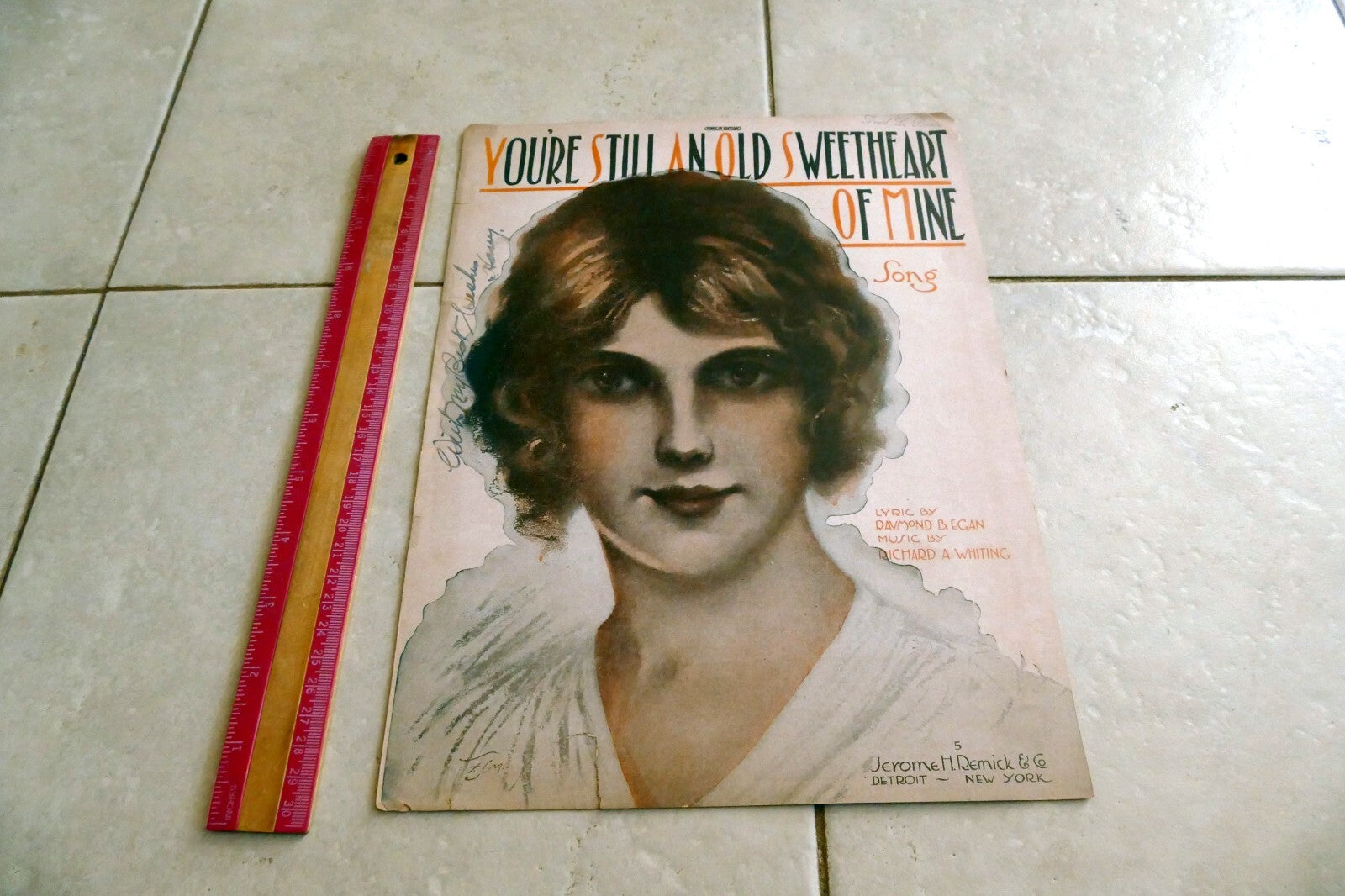 You're Still An Old Sweetheart of Mine by Richard Whiting 1918 New York