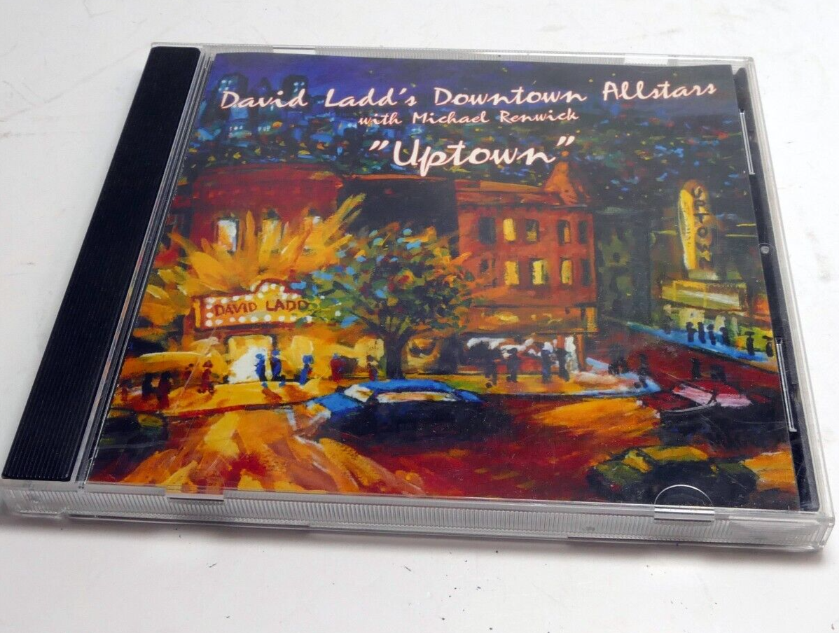 Uptown david ladd's downtown allstars with michael renwick jazzland records cdc music cd