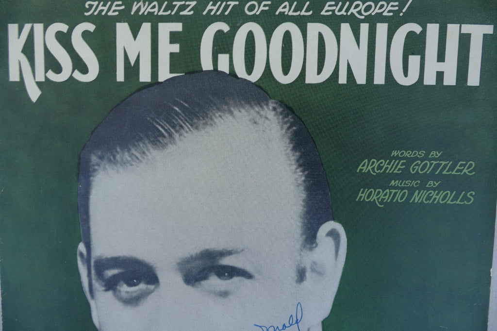 Kiss me goodnight sheet music 1932 by horatio nicholls and archie gotler
