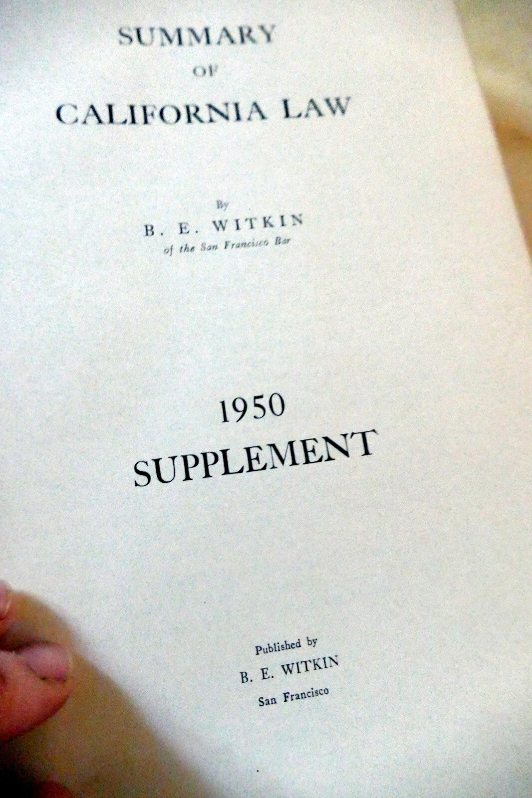 Summary of California Law 1950 Witkin Supplement San Francisco USA