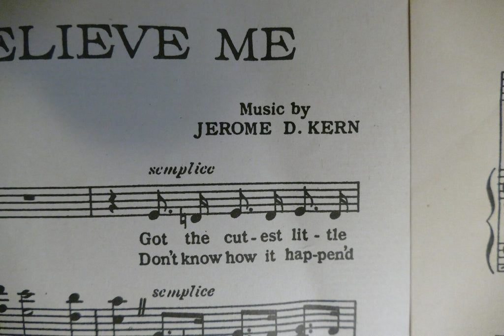 They Didn't Believe Me 1914 by Jerome Kern from "The Girl From Utah" musical