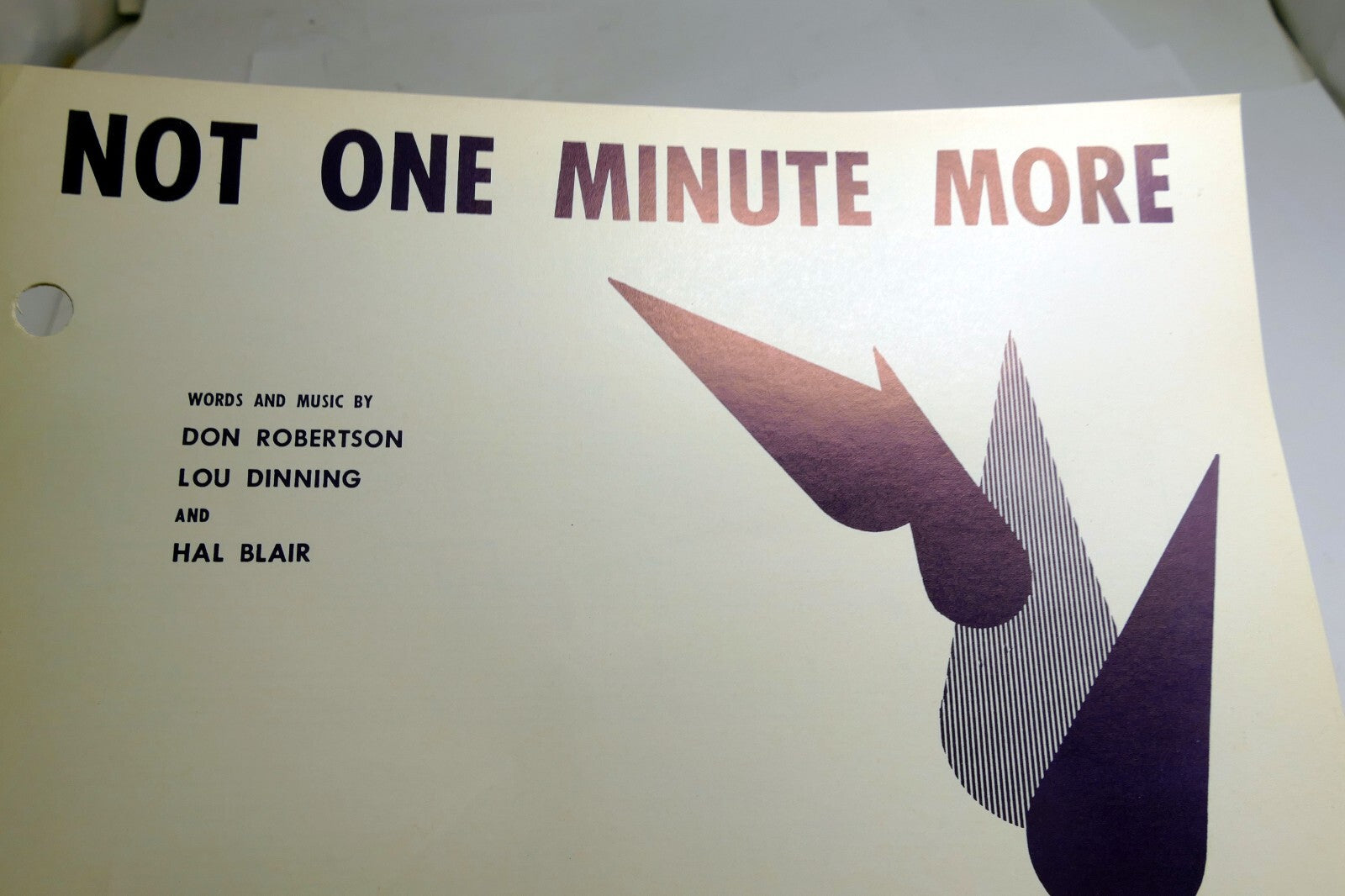 Not one minute more don robertson lou dinning hal blair 1959 sheet music