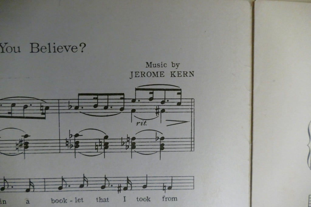 Didn't You Believe 1921 by Jerome Kern, Anne Caldwell from Good Morning Dearie