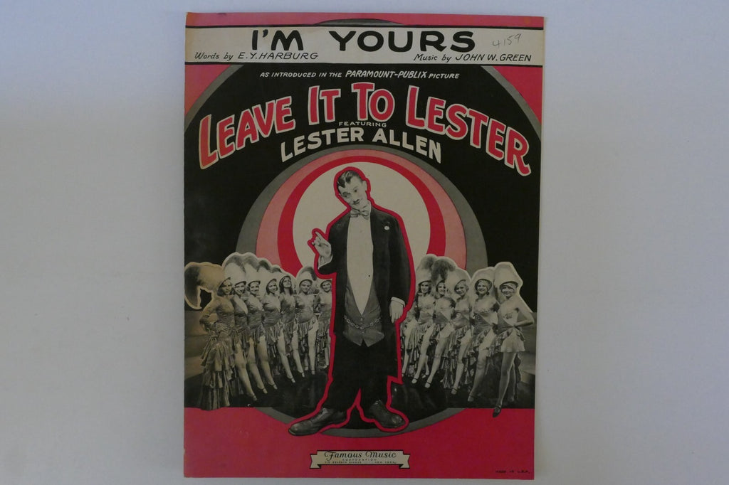 I'm yours, sheet music 1930, from "leave it to lester" by john w. green and e. y. harburg,