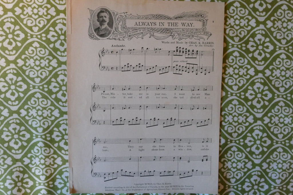 Always in the way, sheet music 1903, by chas. k. harris