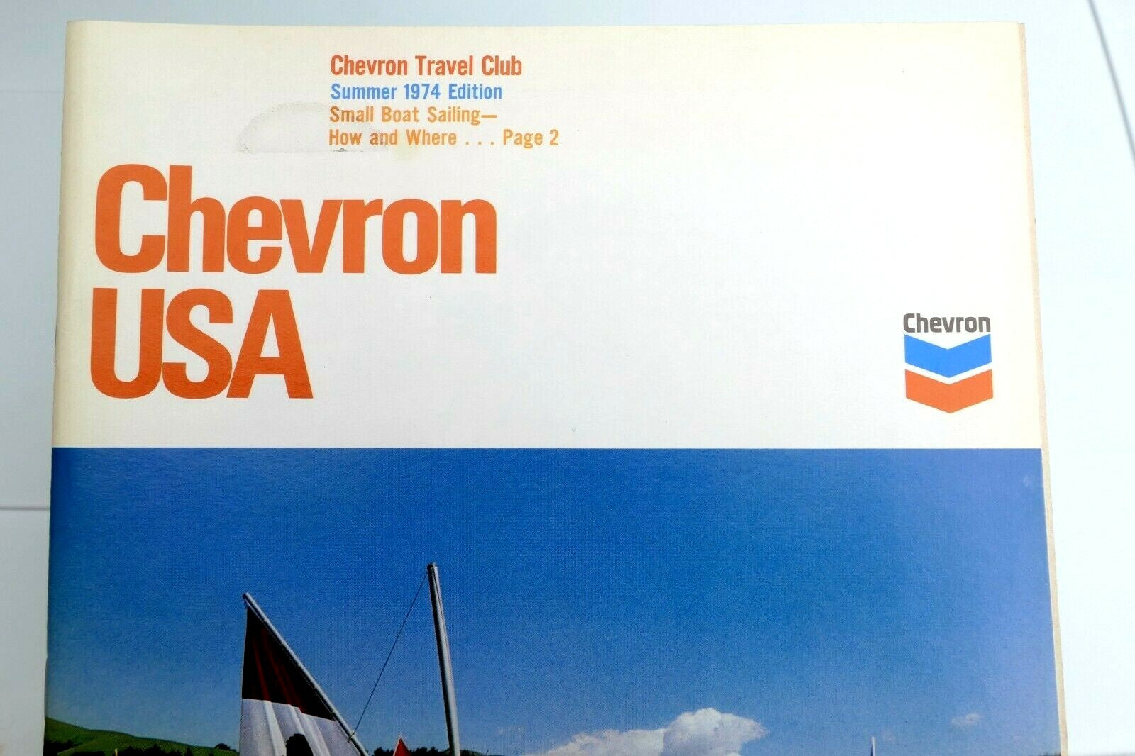 Summer 1974 chevron usa travel club magazine small boat sailing oregon's sahara