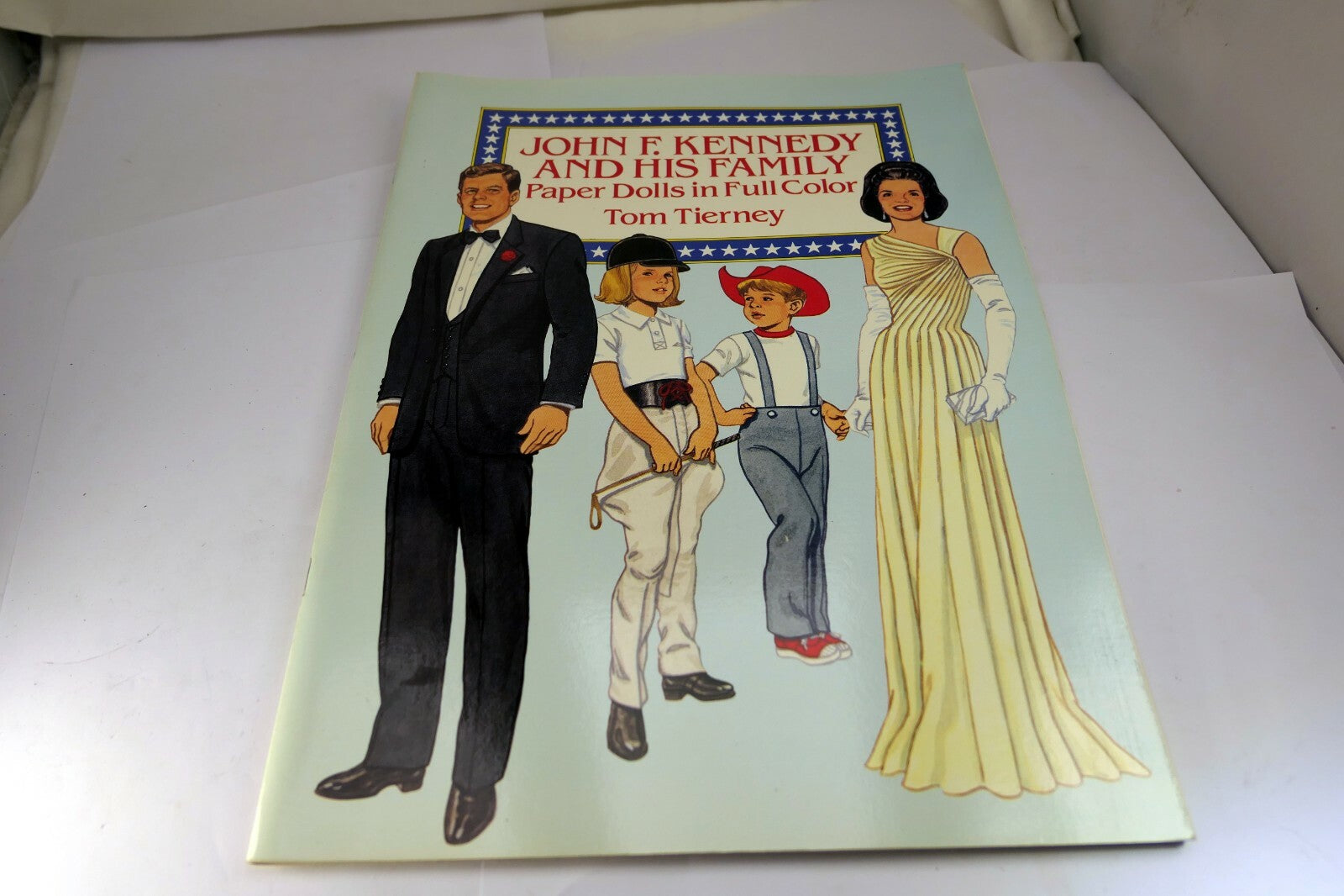 Dover President Paper Dolls: John F. Kennedy and His Family Paper Dolls Tierney