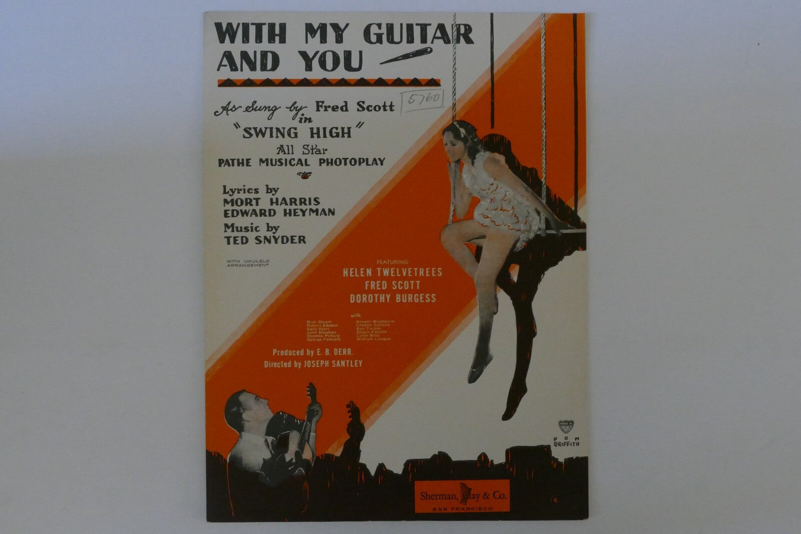 With my guitar and you sheet music 1930, "swing high",mort harris, edward heyman, ted snyder