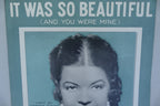 It was so beautiful sheet music 1932 by harry barris and arthur freed music sheet