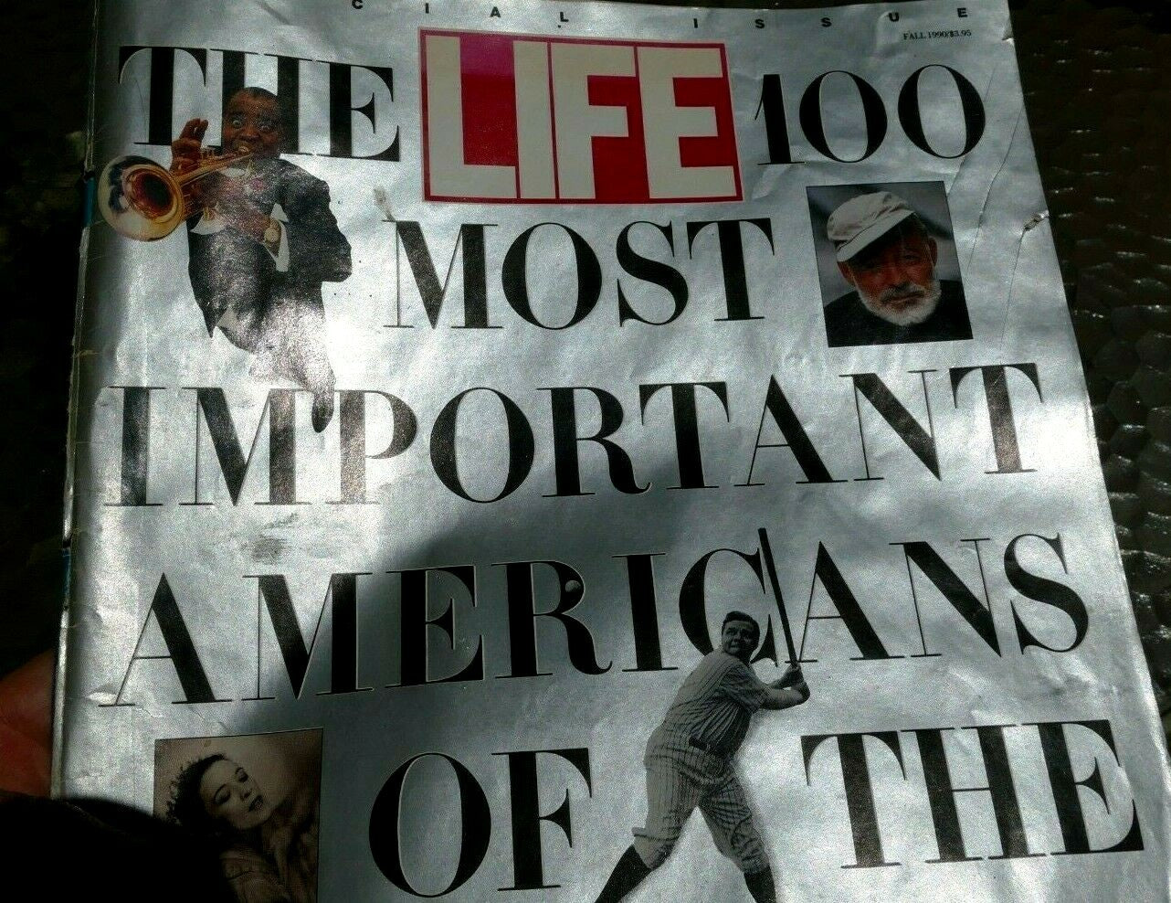 Life special issue 100 most important americans of the 20th century, fall 1990