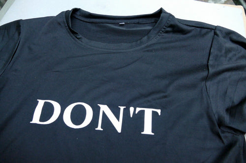"don't" black tee shirt gift women's t shirt medium