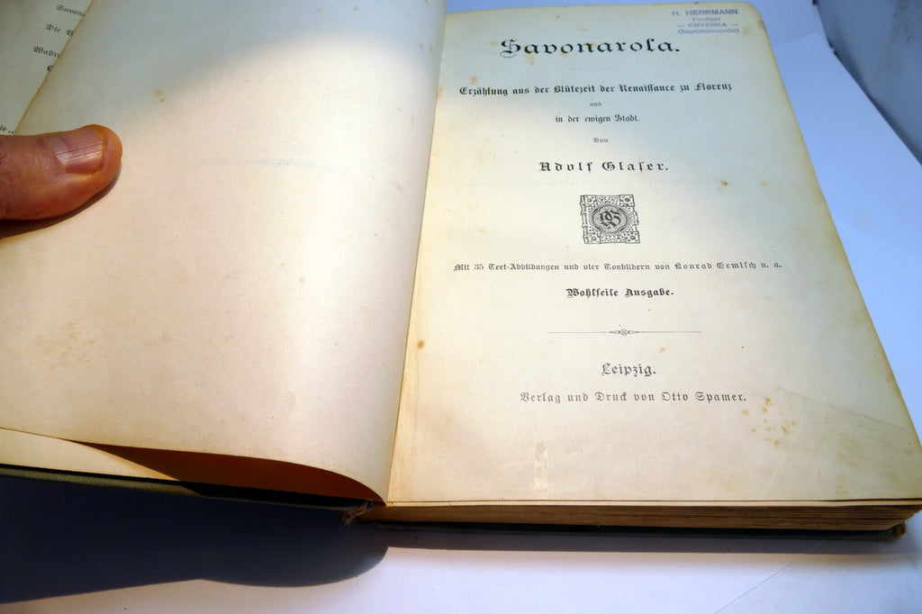 Adolf Glaser Savonarola Leipzig: Otto Spalmer