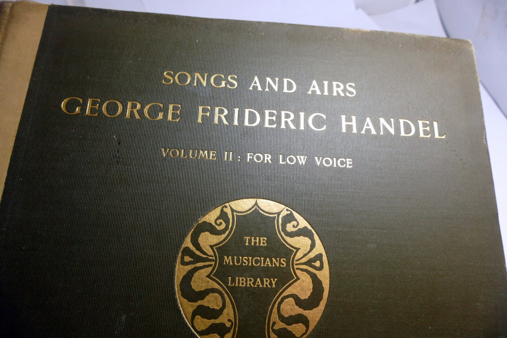 George frideric handel: songs and air volume 2 for low voice 1905 sheet music