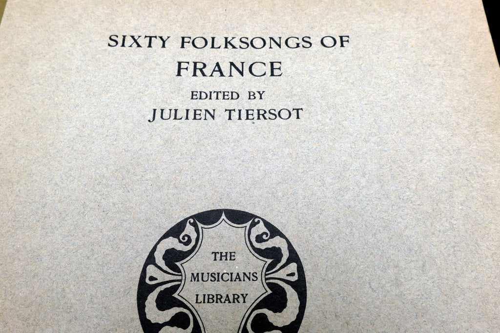 Sixty france folk songs sheet music edited j. tiersot 1915 boston usa