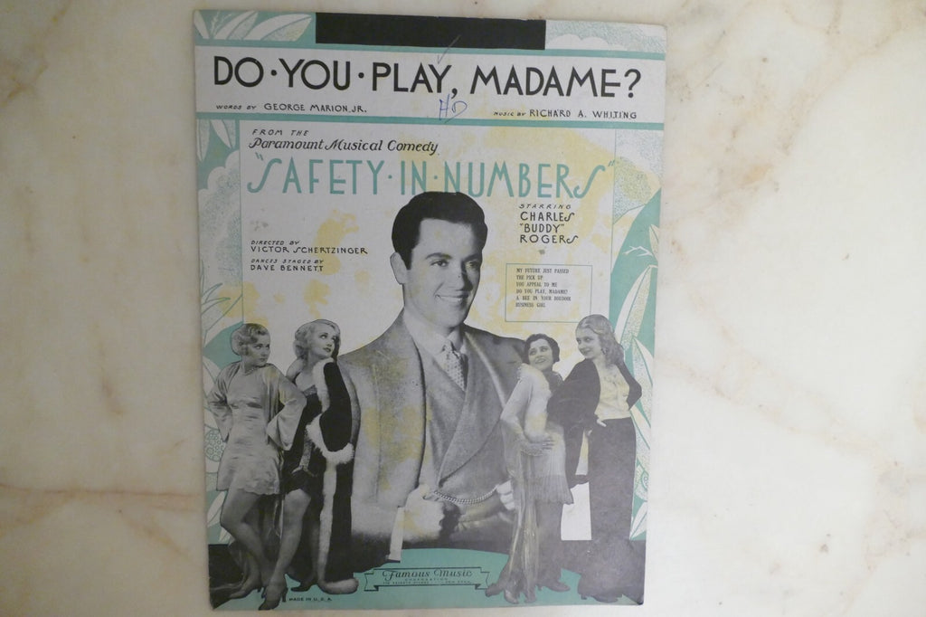 Do You Play Madame 1930 by Richard A. Whiting from "Safety In Number" musical