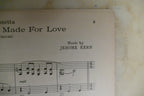 The Night Was Made For Love 1931 by Jerome Kern from "The Cat And The Fiddle"