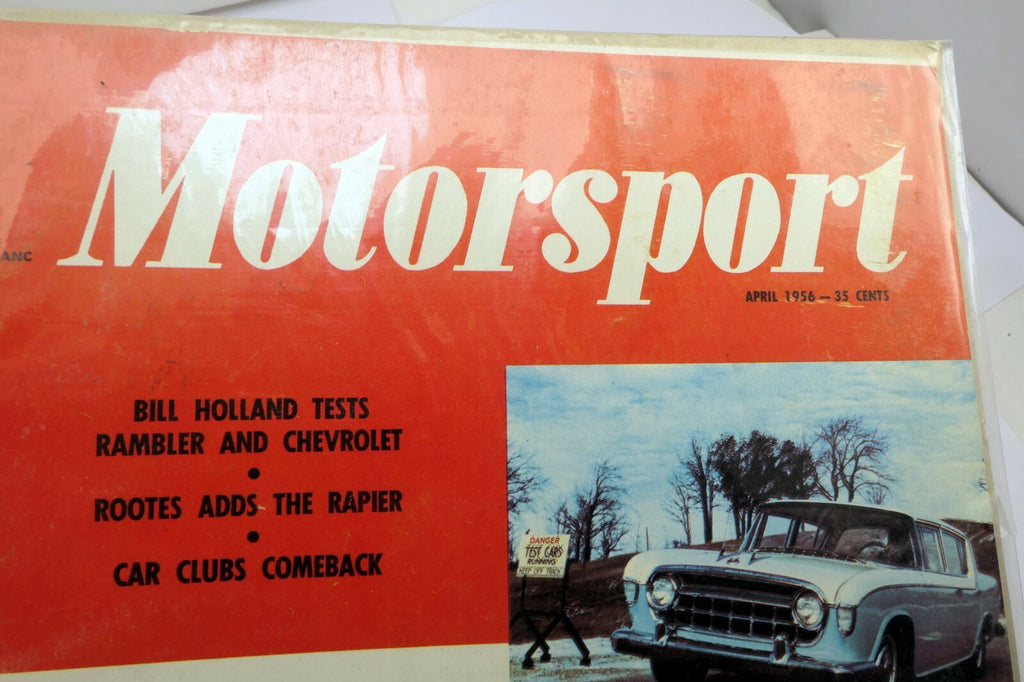 Motorsport  Magazine April 1956 Bill Holland Tests Rambler and Chevrolet