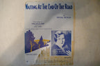 Waiting at the end of the road sheet music 1929, from "hallelujah" musical, by irving berlin