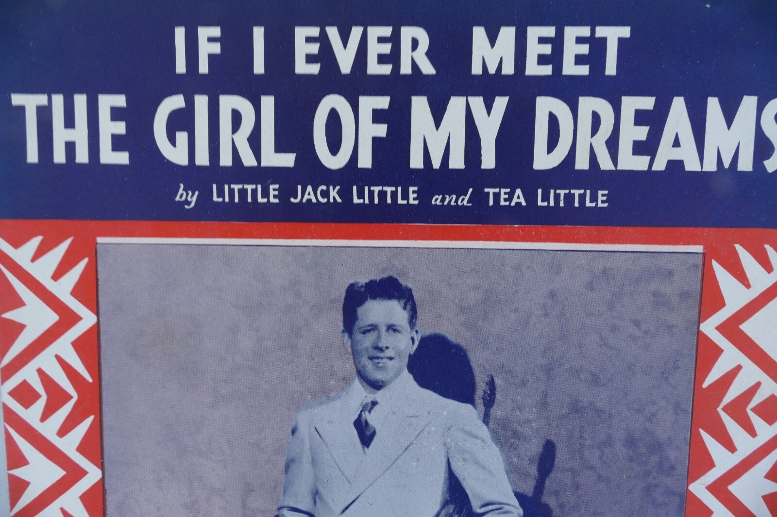If i ever meet the girl of my dreams sheet music 1932 by little jack little and tea little
