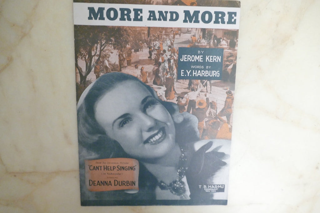 More And More 1944 by Jerome Kern and E. Y. Harburg from "Can't Help Singing"
