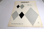 Suddenly Dorcas Cochran Richard Heuberger   sheet music 1953