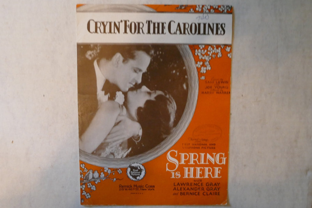Cryin' for the carolines, sheet music 1930, by sam lewis, joe young and harry warren