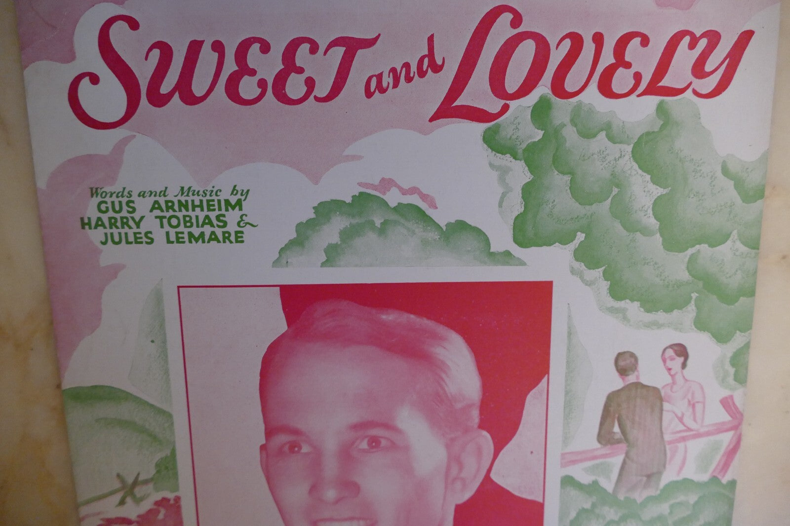 Sweet and lovely sheet music 1931 by gus arnheim, harry tobias and jules lemare