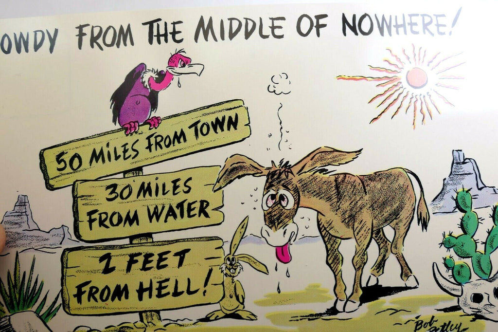 Howdy from middle of nowhere! cowboy postcards arizona phoenix wild west cowboy