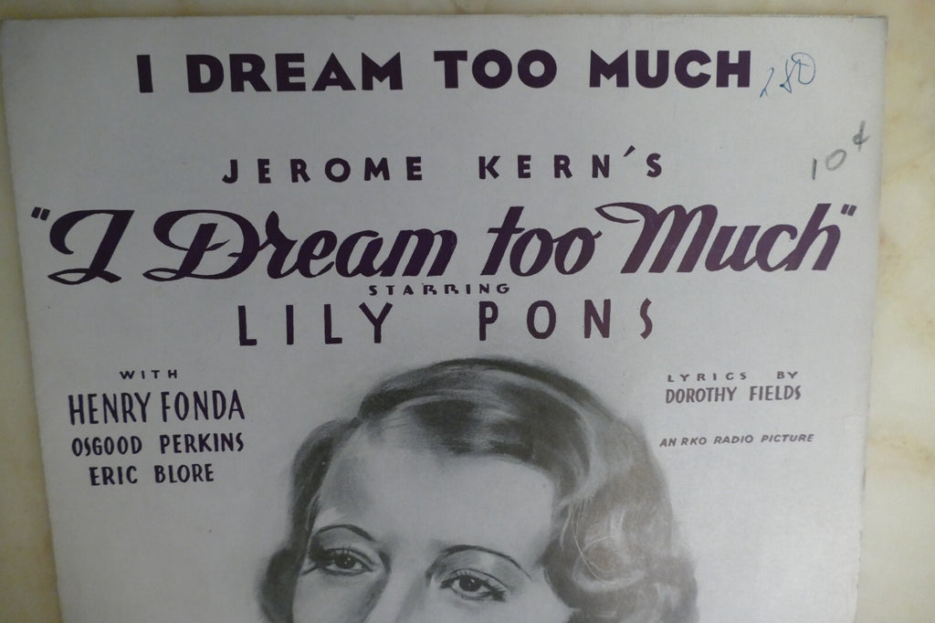 I dream too much sheet music 1935 by jerome kern and dorothy fields from i dream too much