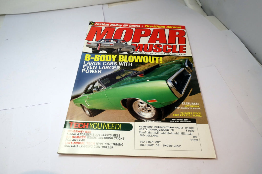 MOPAR Muscle Magazine SEPTEMBER 2007 Testing Holley HP Carbs B-Body Blowout!